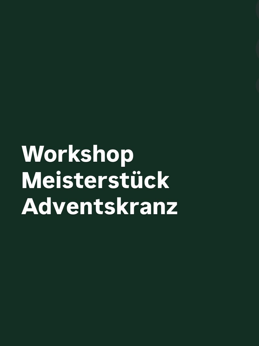 Adventskranz Meisterwerk