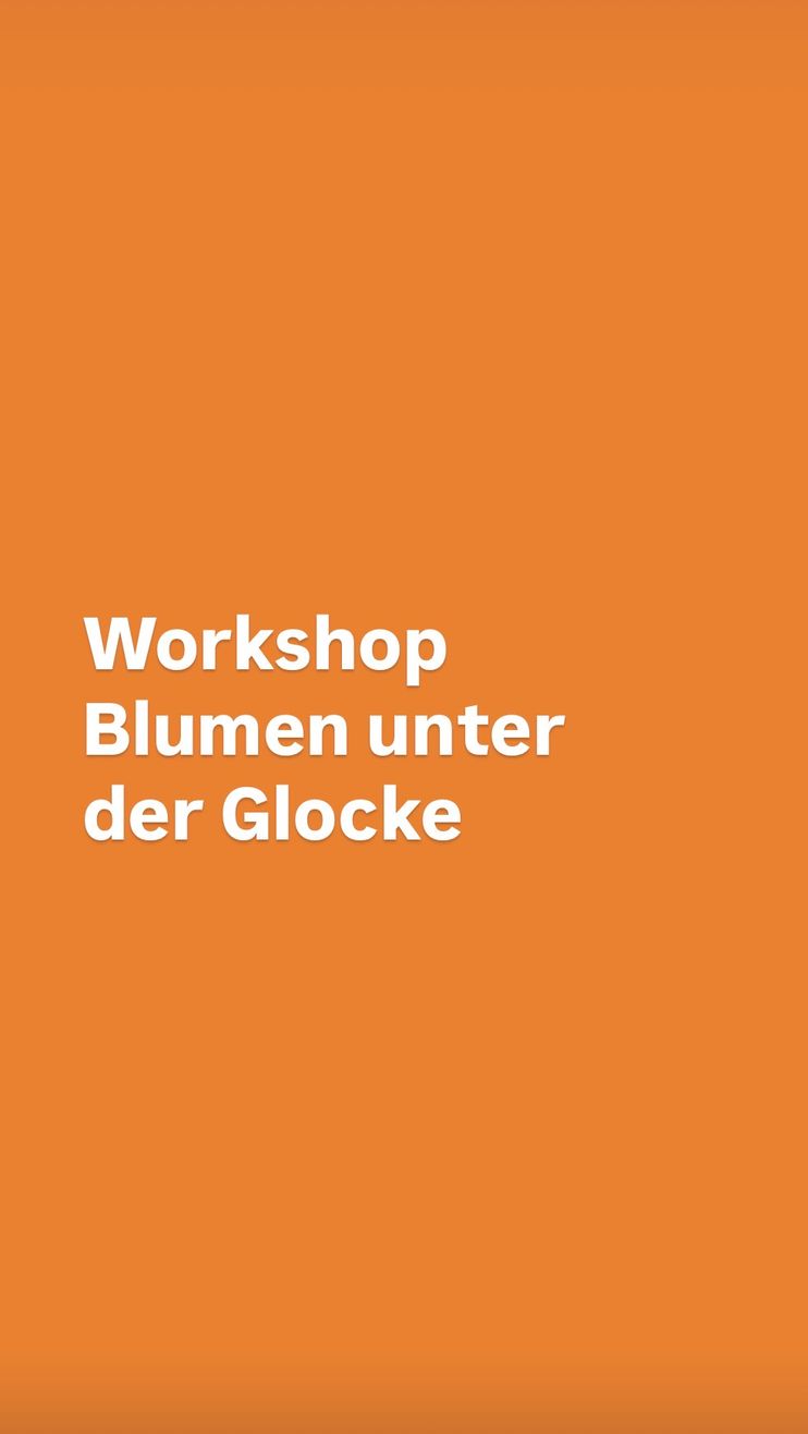 Blumen unter der Glocke